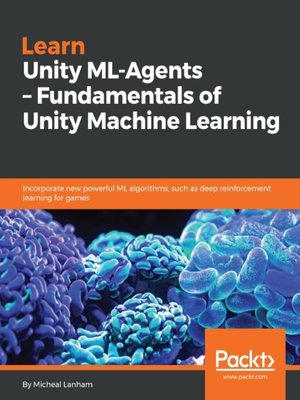 Learn Unity ML-Agents - ebook